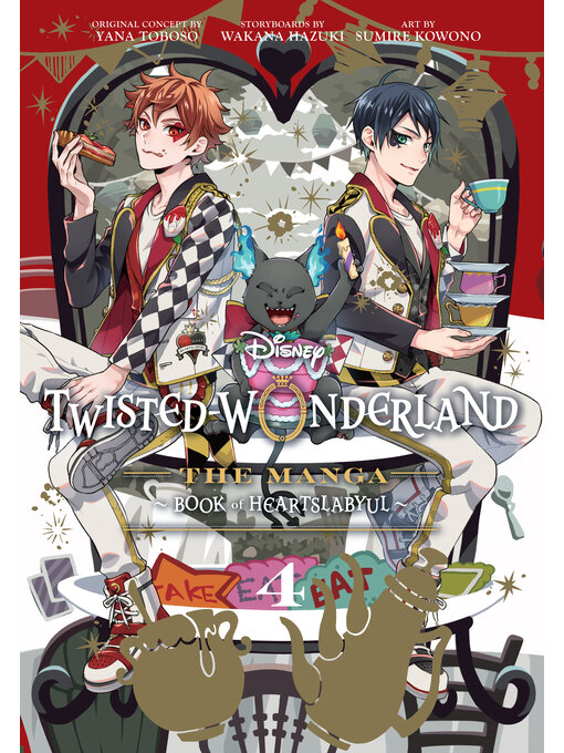 Title details for Disney Twisted-Wonderland, Volume 4 by Yana Toboso - Available